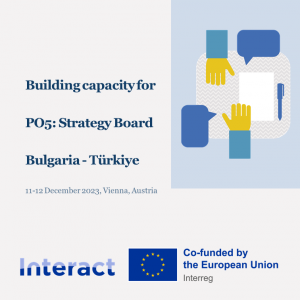 Building capacity for PO5: Strategy Board Bulgaria - Türkiye