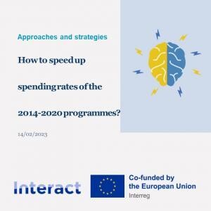 How to speed up spending rates of the 2014-2020 programmes? Approaches and strategies