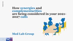 Synergies and Complementaries in 2021-2027 calls - Med Lab Group
