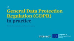 	 Interreg Knowledge Fair 2024 Day 3 | GDPR for Interreg: how to improve your compliance and reduce liability