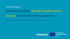 Interreg Knowledge Fair 2024 Day 2 | Having more impact: Stronger complementarity between Cross-border and Transnational