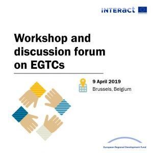 Workshop and discussion forum on EGTC