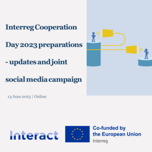 Interreg Cooperation Day 2023 preperations - updates and joint social media campaign