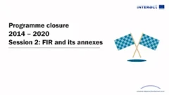 Programme closure 2014-2020 - Session 2 | Closure documents I: FIR and its annexes by Isabel von Teufenstein, EC, Unit F1, DG REGIO 
