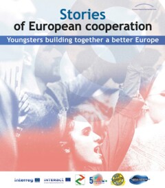 Stories of European Cooperation | Youngsters building together a better Europe