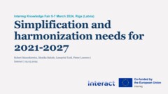 Interreg Knowledge Fair 2024 Day 1 | Simplification and harmonisation needs for 2021- 2027