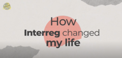 How Interreg changed my life (youth focus)