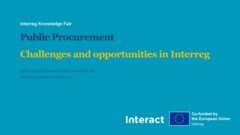 Interreg Knowledge Fair 2024 Day 3 | Public procurement: Challenges and opportunities in Interreg  